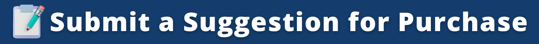 suggestion for purchase