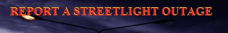 Report street light OUTAGE