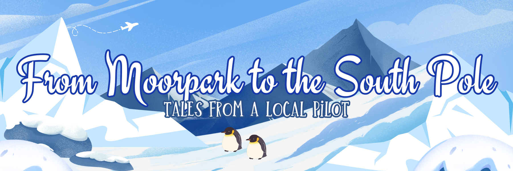 From Moorpark to the South Pole